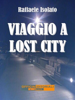 cover image of Viaggio a Lost City